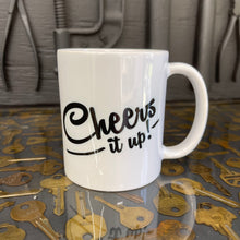 Load image into Gallery viewer, Cheers it up! Mug