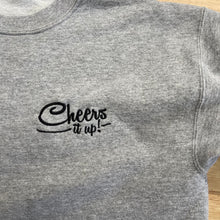 Load image into Gallery viewer, Cheers it up! Unisex sweatshirt